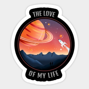 The Love Of My Life Cool T-shirt Design Sticker